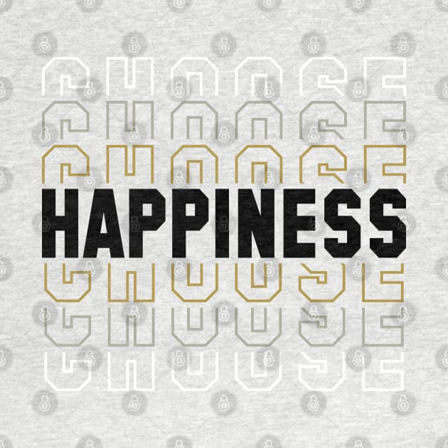 Choose Happiness by PeppermintClover